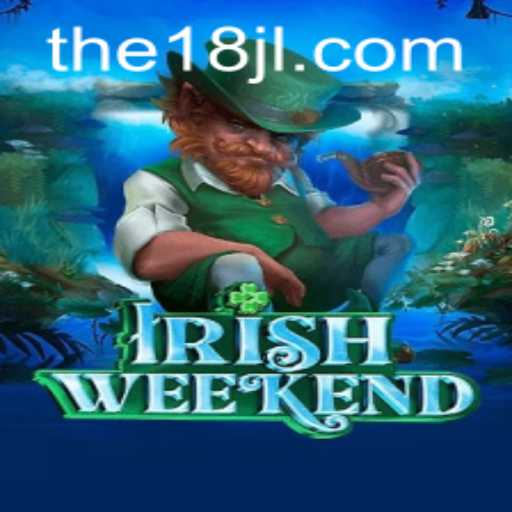 Immerse in the Thrills of IrishWeekend: A Fresh Casino Game Adventure