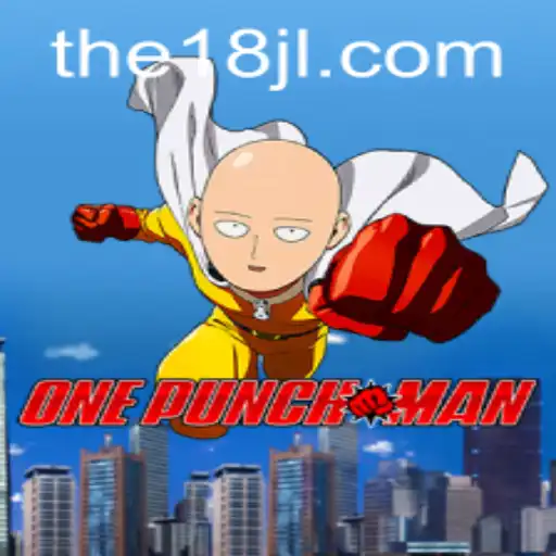 Exploring the Thrills of OnePunchMan and 18JL Casino