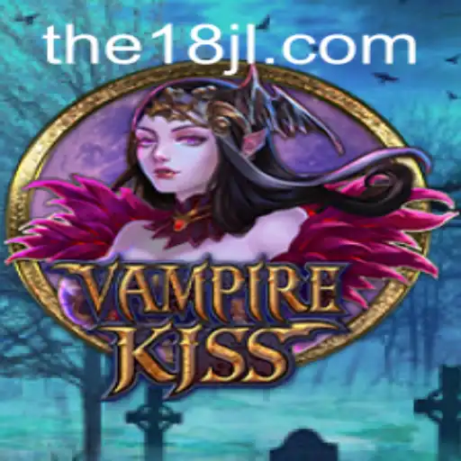 Immersive Adventure Awaits in VampireKiss at 18JL Casino